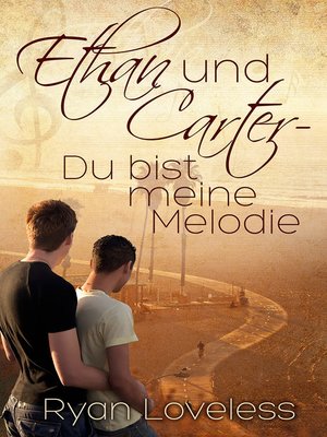 cover image of Ethan und Carter--Du bist meine Melodie